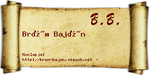 Brém Baján névjegykártya